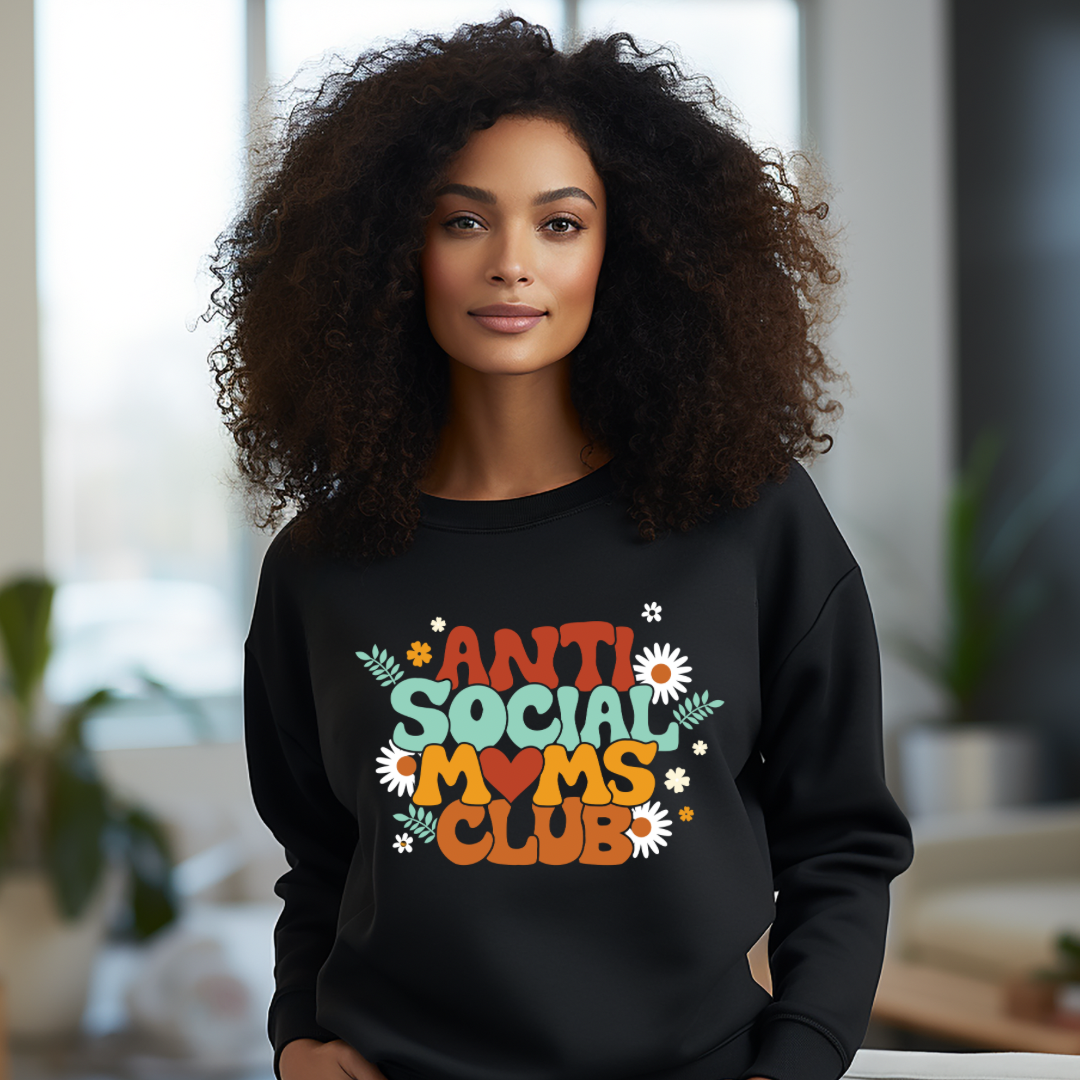 Anti-social Moms Club Sweatshirt