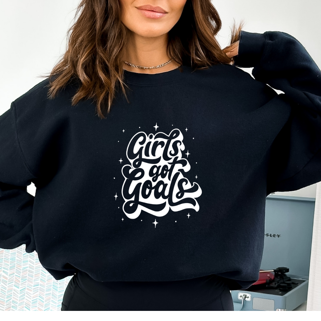 Girls Got Goals Sweatshirt