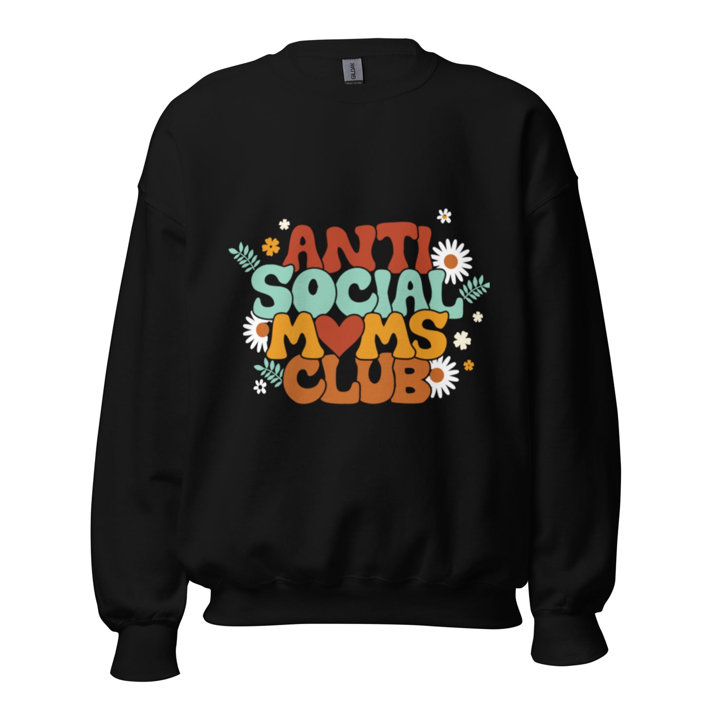 Anti-social Moms Club Sweatshirt