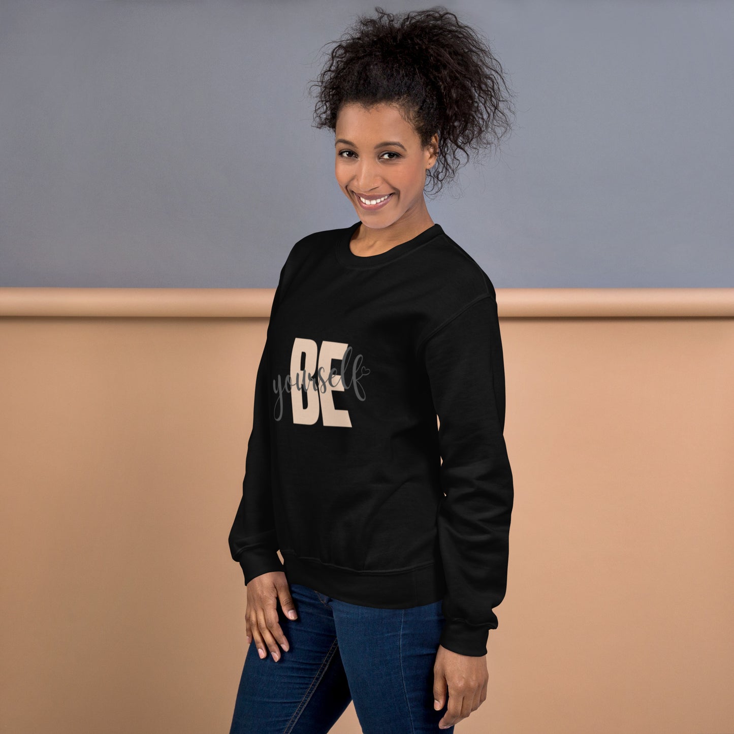 Be Yourself Sweatshirt