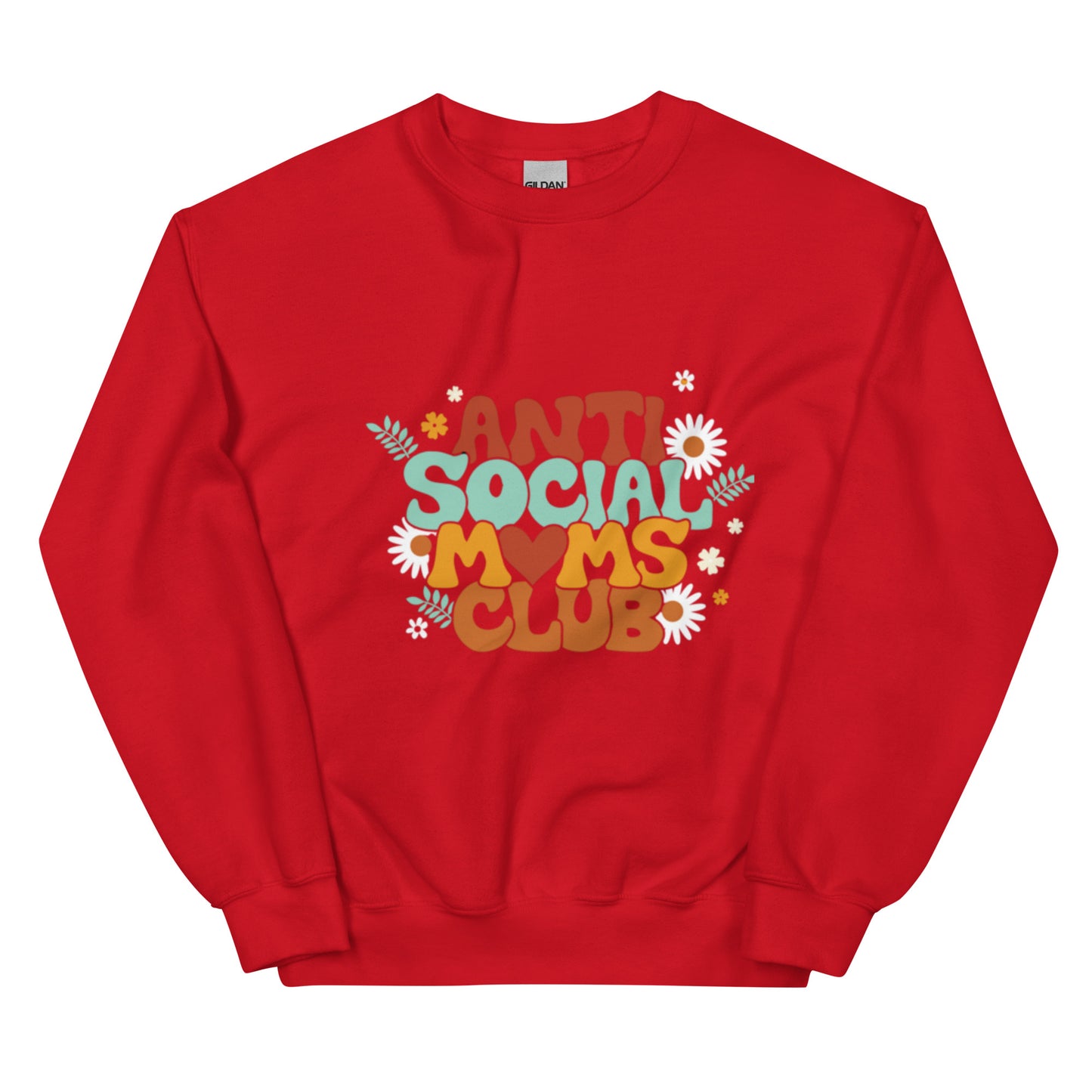 Anti-social Moms Club Sweatshirt