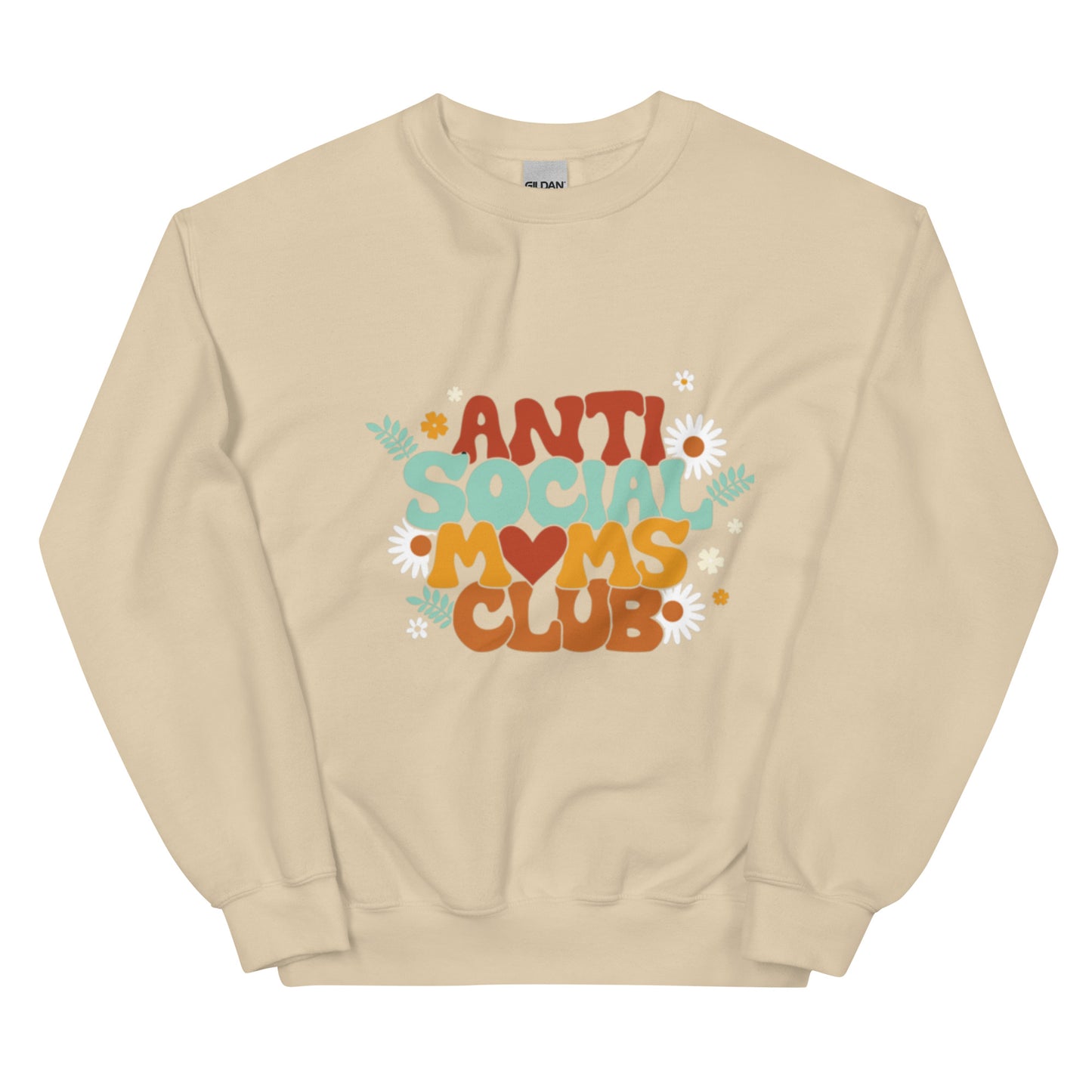 Anti-social Moms Club Sweatshirt