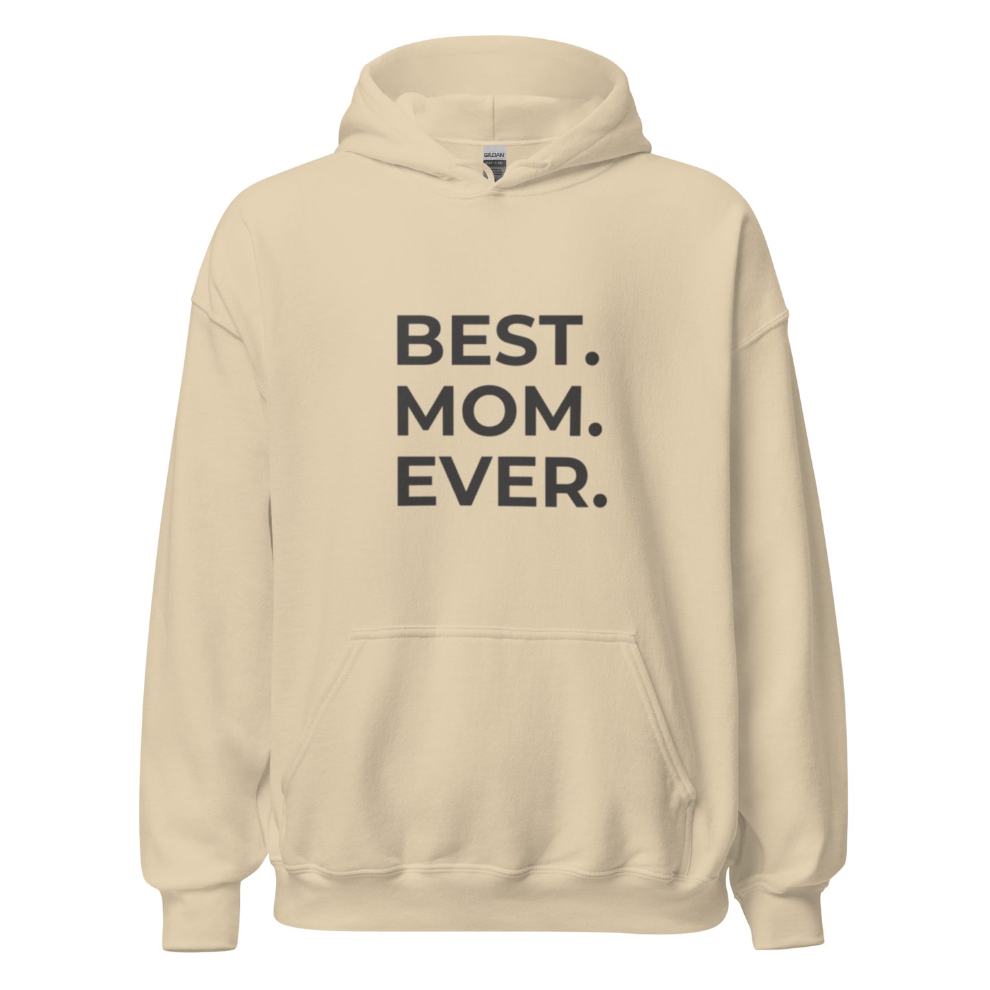 Best Mom Hoodie