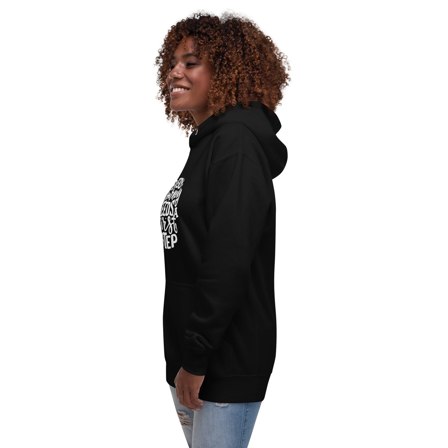 Every Journey Needs a First Step Hoodie