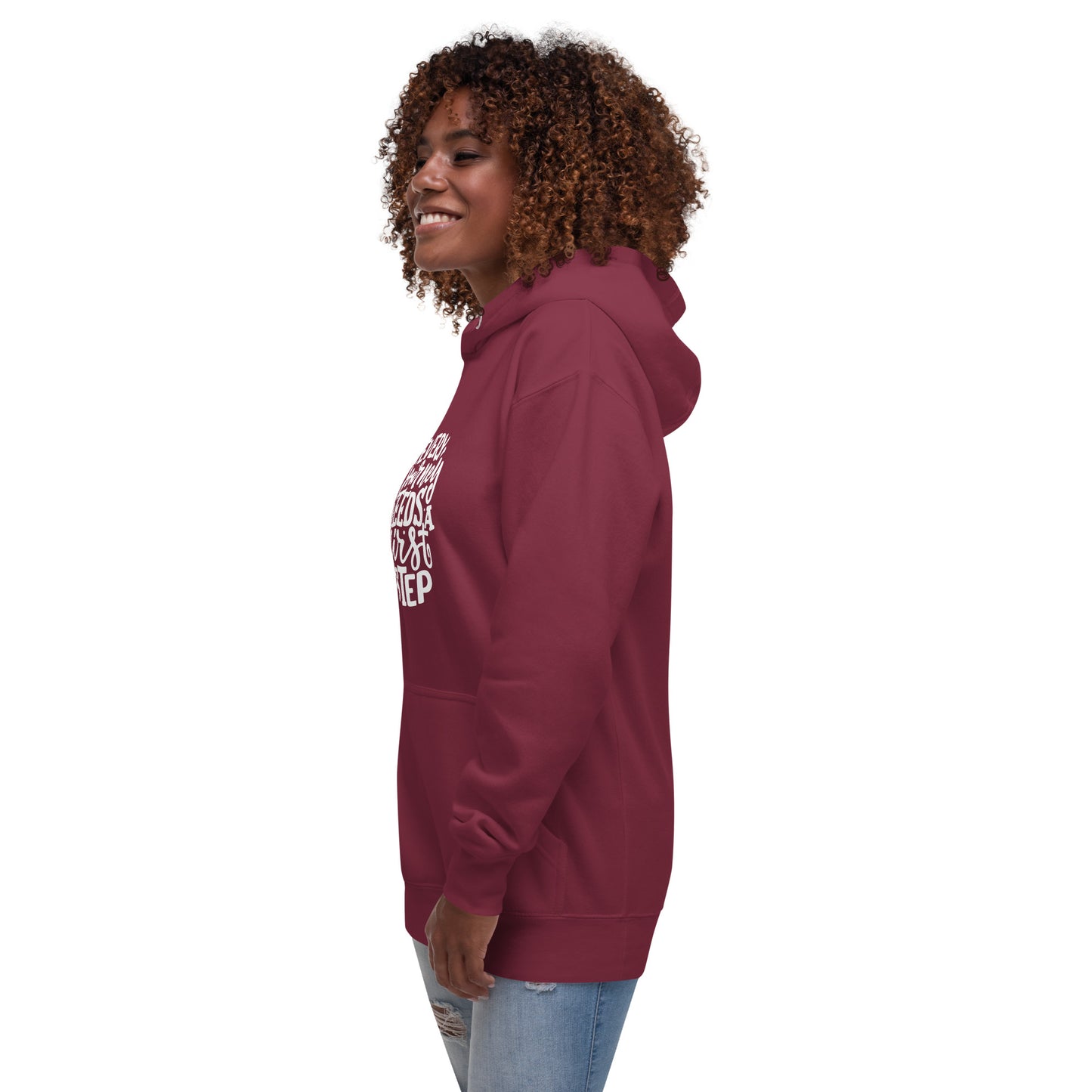 Every Journey Needs a First Step Hoodie