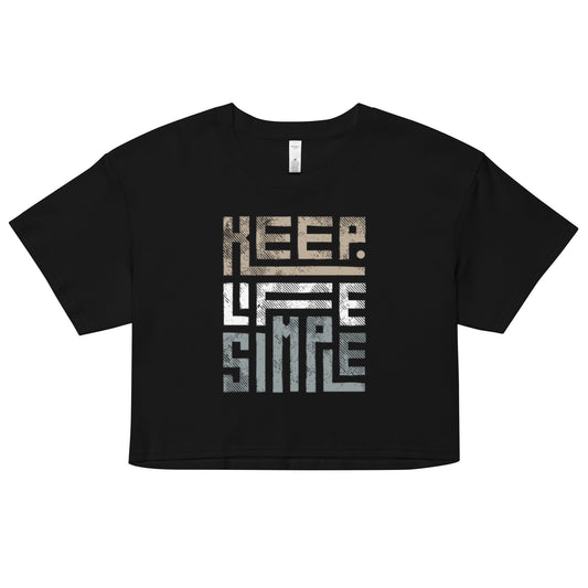 Keep Life Simple crop top